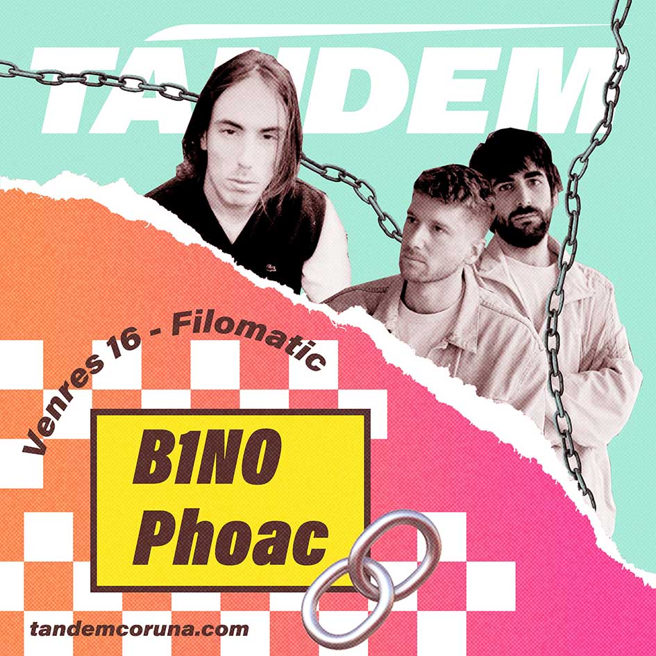 B1N0 & Phoac - Festival Tándem Coruña