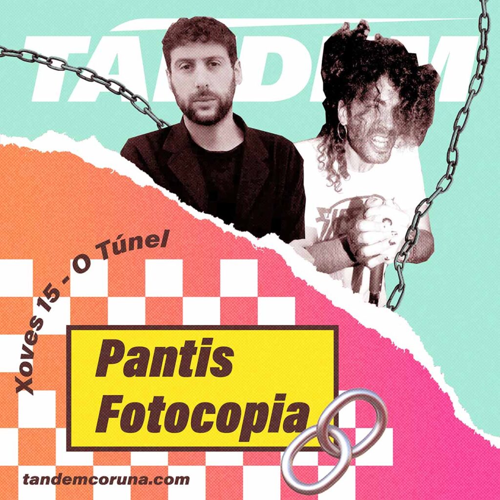 Pantis & Fotocopia - Festival Tándem Coruña